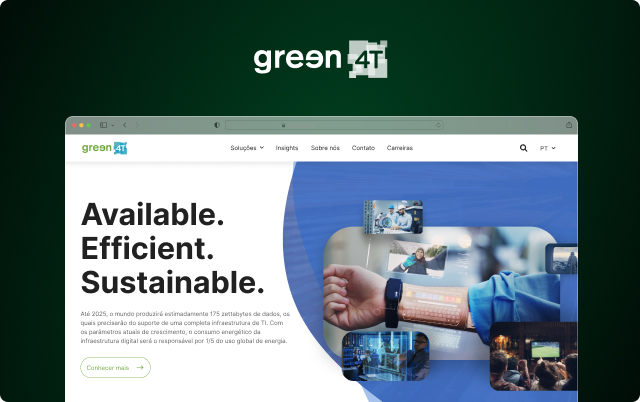 Novo site responsivo e estratégia digital para impulsionar a presença da Green4T